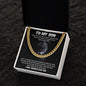 My Son | Never Forget - Cuban Link Chain